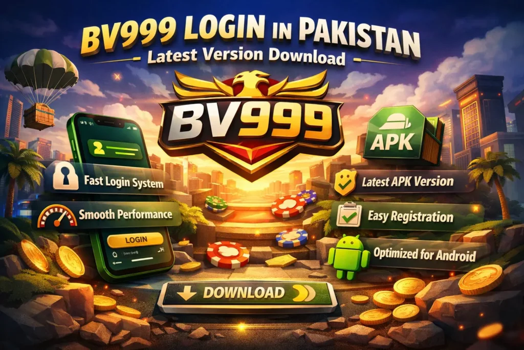 Bv999 Login in Pakistan Download Latest Version